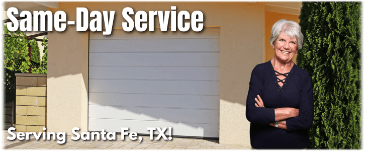 Garage Door Repair Santa Fe TX