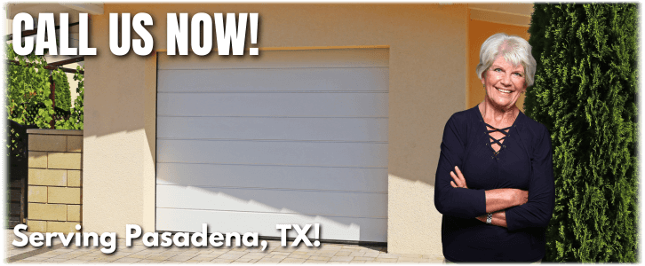 Garage Door Repair Pasadena TX